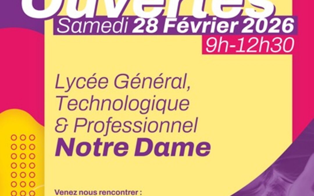 📣 Portes Ouvertes – Lycée Polyvalent Notre-Dame